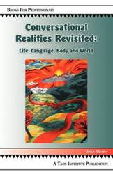 Conversational Realities Revisited - John Shotter
