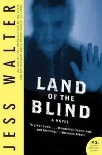 Land of the Blind - Walter Jess