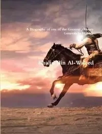 Khalid Bin Al-Waleed - Akram