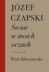Świat w moich oczach - Józef Czapski