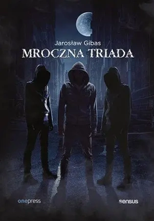 Pakiet: Mroczna triada - Jarosław Gibas