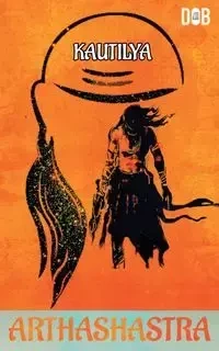 Arthashatra - Kautalilya