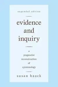 Evidence and Inquiry - Susan Haack