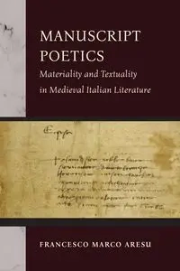 Manuscript Poetics - Francesco Marco Aresu