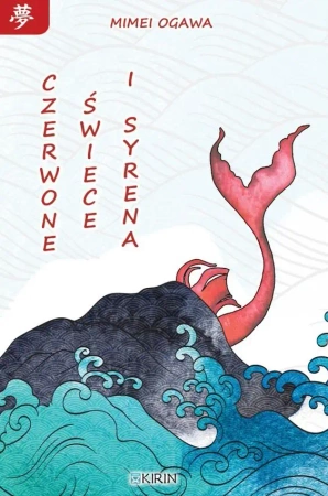 Czerwone świece i syrena - Mimei Ogawa
