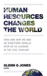 Human Resources Changes the World - Glenn Jones G