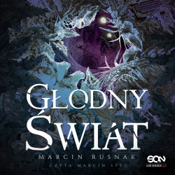 audiobook Głodny świat - Marcin Rusnak