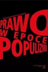 Prawo w epoce populizmu - Grzebyk Piotr