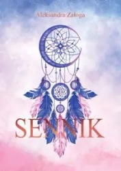 Sennik - Aleksandra Załoga