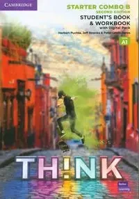 Think Starter Student's Book and Workbook with Digital Pack Combo B British English - Herbert Puchta, Jeff Stranks, Peter Lewis-Jones