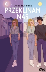 Przeklinam nas - Anna Szafrańska