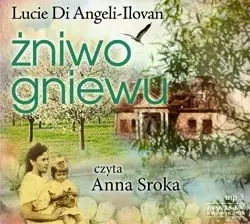CD MP3 Żniwo gniewu - Lucie Di Angeli Ilovan