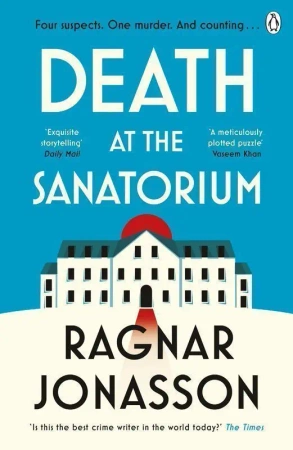 Death at the sanatorium - Ragnar Jónasson