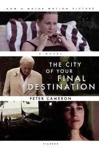 The City of Your Final Destination - Cameron Peter