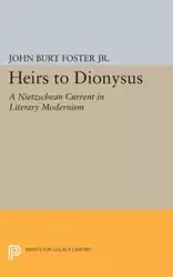 Heirs to Dionysus - Foster John Burt