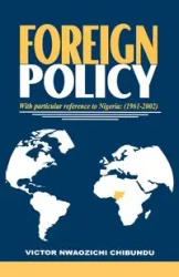 Foreign Policy with Particular Ref - Victor Chibundu Nwaozichi