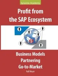Profit from the SAP Ecosystem - Meyer Ralf