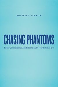 Chasing Phantoms - Michael Barkun