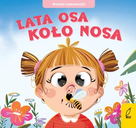 Lata osa koło nosa. Wesołe rymowanki - Opracowanie zbiorowe