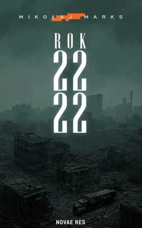 Rok 2222 - Mikołaj Marks