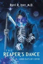 The Reaper's Dance - Iyer M.D. Ravi R.
