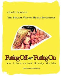 Putting Off and Putting On - Charlie Brackett