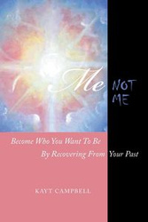 Me Not Me - Campbell Kayt