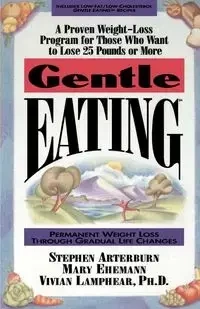 Gentle Eating - Stephen Arterburn