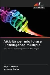 Attività per migliorare l'intelligenza multipla - Mehta Anjali