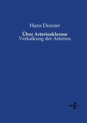 Über Arteriosklerose - Hans Donner