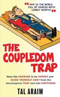 The Coupledom Trap - Araim Tal