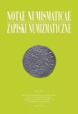Notae Numismaticae. Zapiski Numizmatyczne T.12 - praca zbiorowa