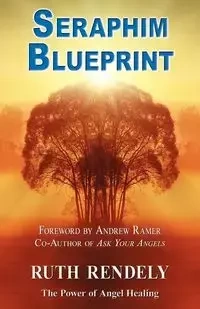 Seraphim Blueprint; - Ruth Rendely
