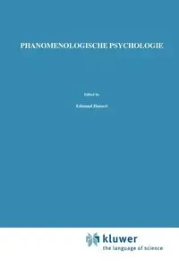 Phänomenologische Psychologie - Edmund Husserl
