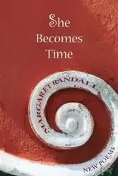 She Becomes Time - Randall Margaret