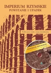 Imperium rzymskie. Powstanie i upadek + CD - Opracowanie zbiorowe