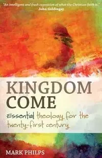 Kingdom Come - Mark Philps