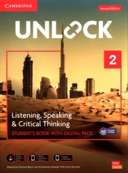 Unlock 2 Listening, Speaking&Critical Thinking SB - Stephanie Dimond-Bayir, Kimberly Russell