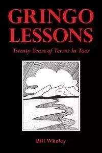 Gringo Lessons - Bill Whaley