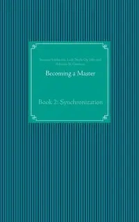 Becoming a Master - Susanne Edelmann