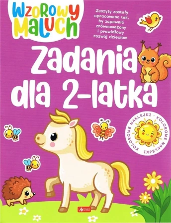 Wzorowy maluch. Zadania dla 2-latka - praca zbiorowa