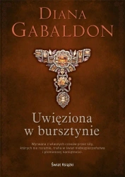 Uwięziona w bursztynie - Diana Gabaldon