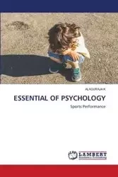 ESSENTIAL OF PSYCHOLOGY - K Alaguraja