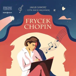 audiobook Frycek Chopin - Jakub Skworz