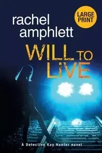 Will to Live - Rachel Amphlett