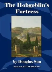 The Hobgoblin's Fortress - Sun Douglas