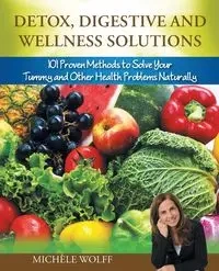 Detox, Digestive and Wellness Solutions - Wolff Michèle