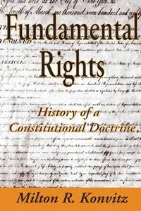 Fundamental Rights - Milton Konvitz