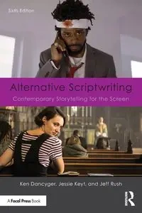 Alternative Scriptwriting - Ken Dancyger