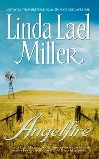 Angelfire - Linda Lael Miller